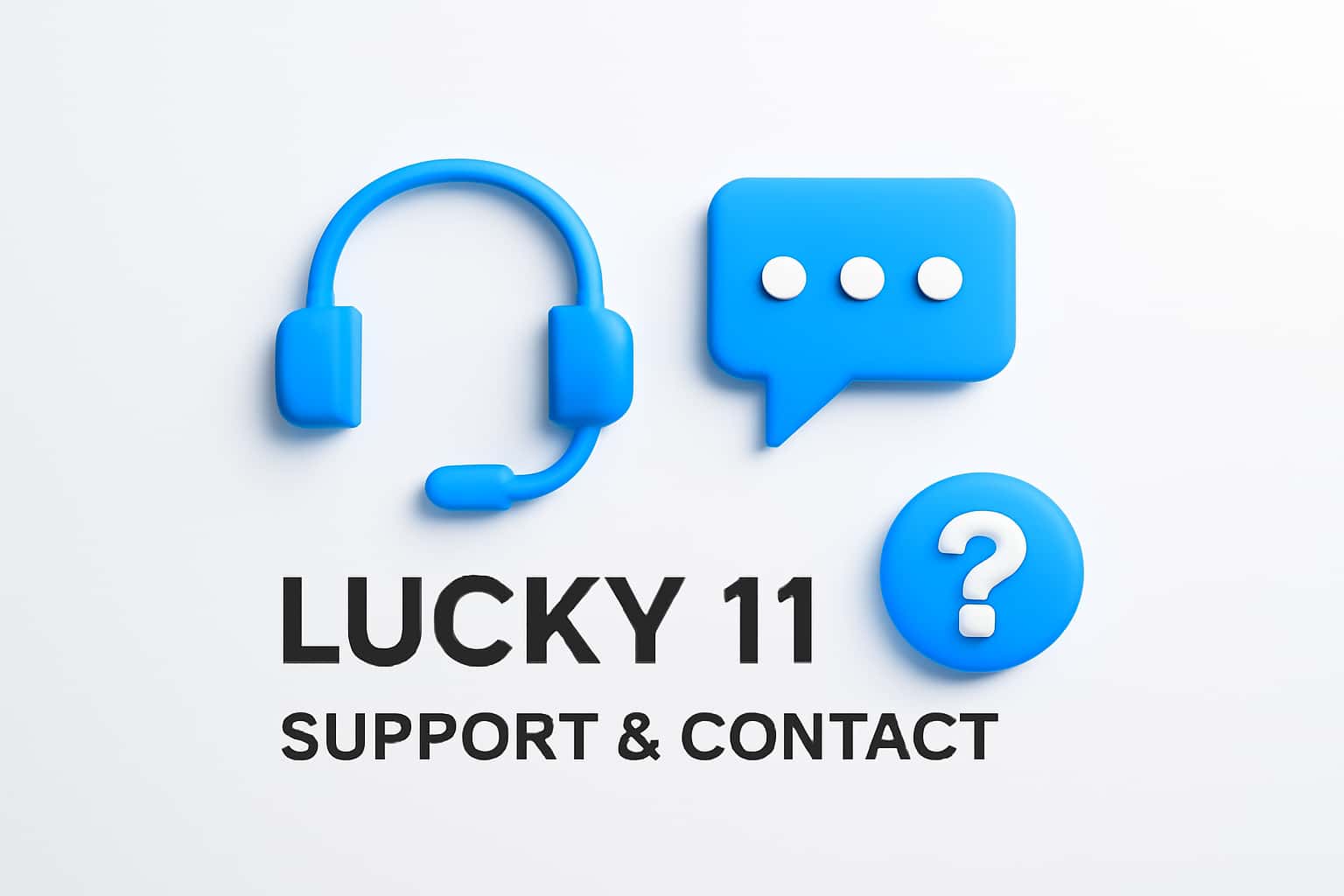Lucky 11 Support & Contact Interface